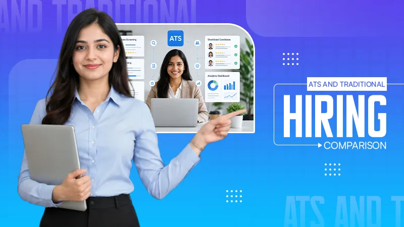 ATS vs Manual Hiring Recruitment Process: Differences Explained