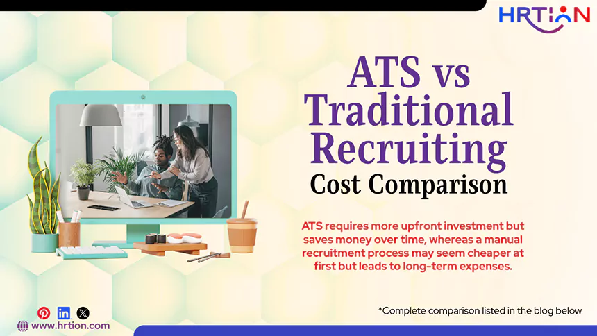 ATS vs Traditional Recruiting Cost Comparison