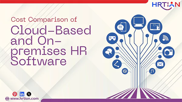 Cost Comparison of Cloud Based and On premises HR Software