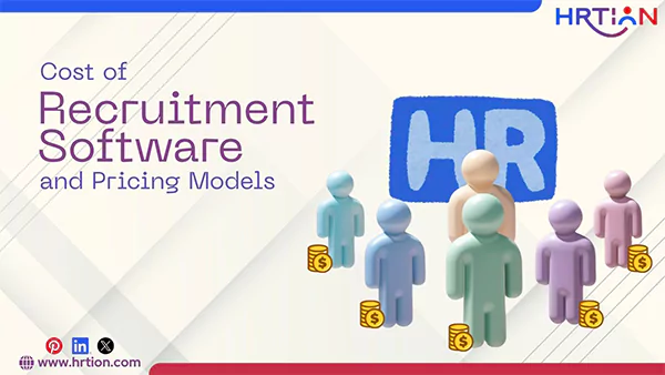 Cost of Recruitment Software and Pricing Models