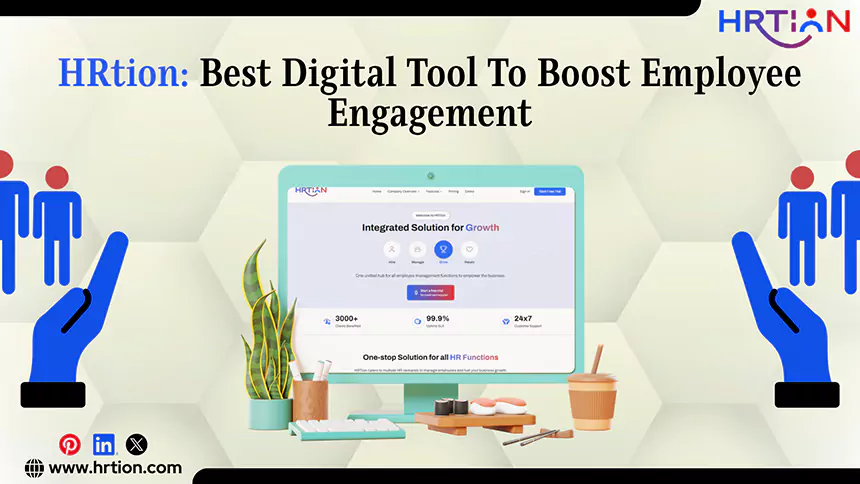 HRtion is the Best Digital Tool To Boost Employee Engagement