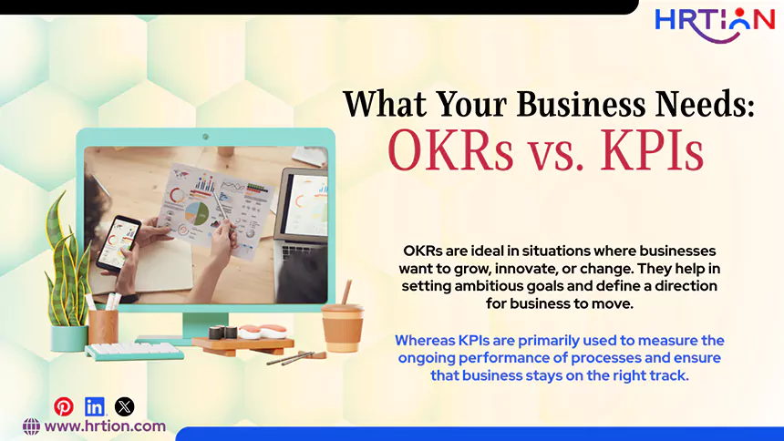 What Your Business Needs OKRs vs KPIs