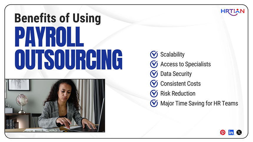 Benefits of Using Payroll Outsourcing