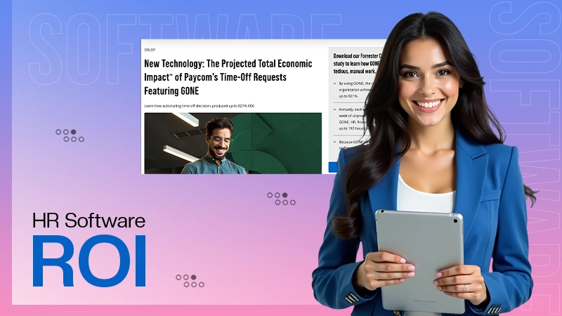 HR Software ROI: How to Perform a Cost Benefit Analysis for Businesses