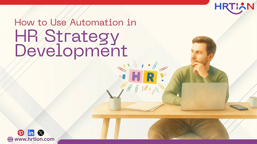 How to Use Automation in HR Strategy Development
