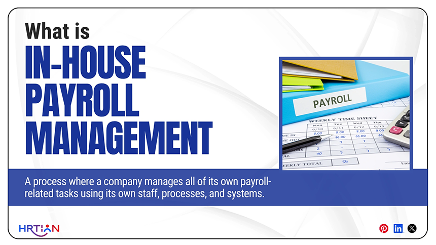 What is In-House Payroll Management