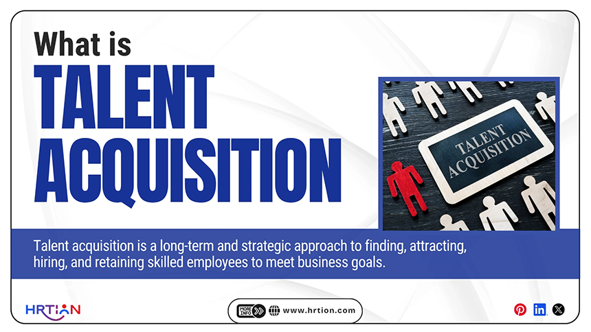What is Talent Acquisition