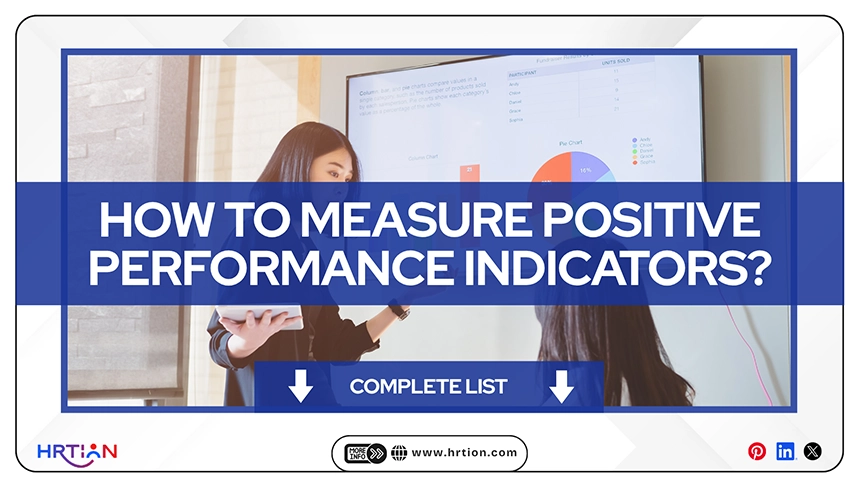 A List of Metrics to Measure Positive Performance Indicators