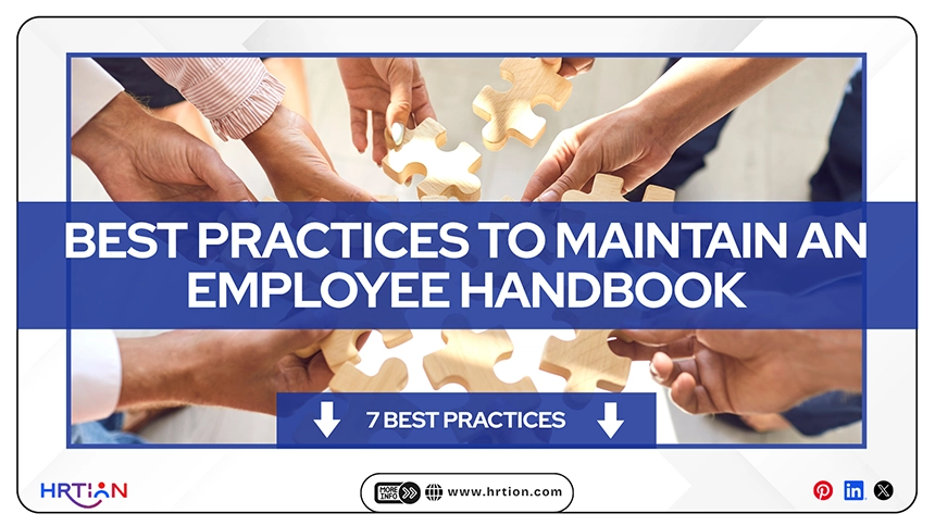 Seven Best Practices You Should Adopt to Maintain an Employee Handbook