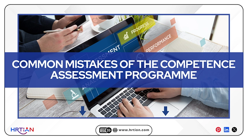 Common Mistakes of the Competence Assessment Programme