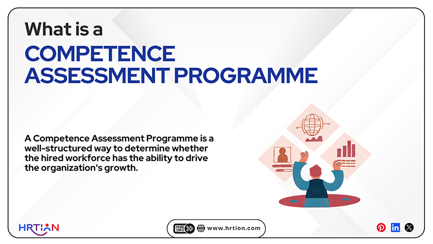 What is a Competence Assessment Programme